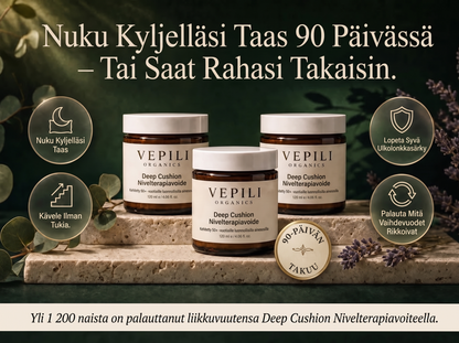 2X Vepili Organics Deep Cushion – syvävaikutteinen nivelvoide